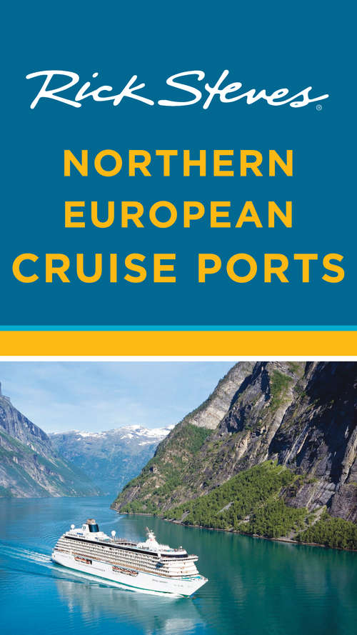 Book cover of Rick Steves Northern European Cruise Ports