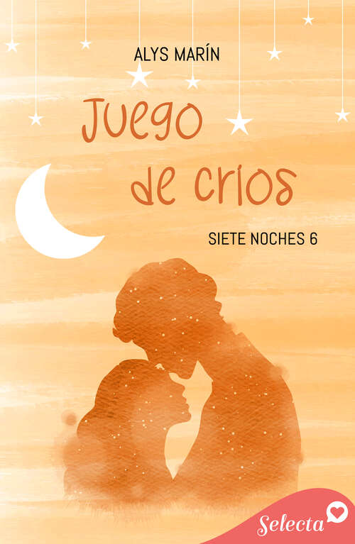 Book cover of Juego de críos (Siete noches: Volumen 6)