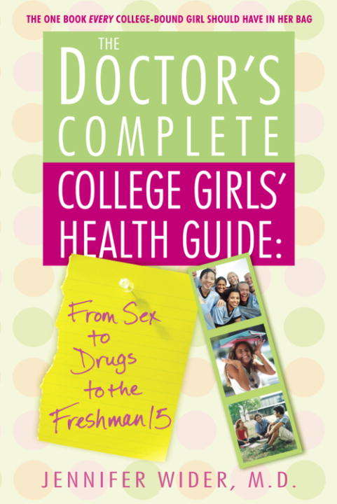Book cover of The Doctor's Complete College Girls' Health Guide
