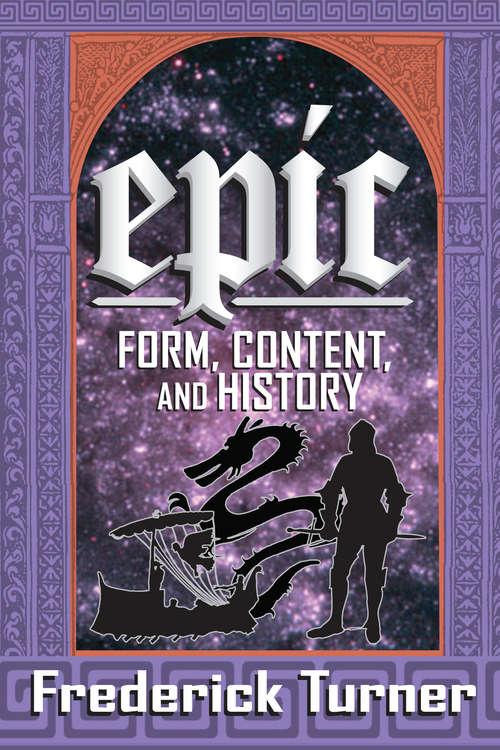 Book cover of Epic: Form, Content, and History