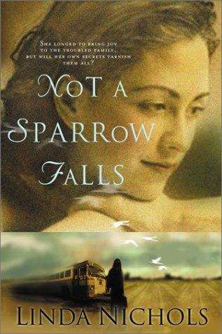 Book cover of Not a Sparrow Falls
