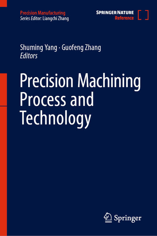 Book cover of Precision Machining Process and Technology (Precision Manufacturing)