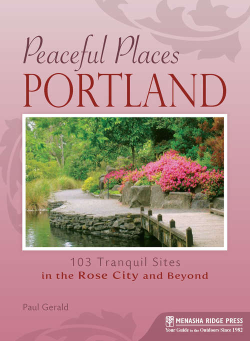 Book cover of Peaceful Places: Portland