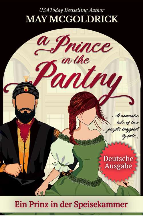Book cover of Ein Prinz in der Speisekammer: SERIE DER FAMILIE PENNINGTON (SERIE DER FAMILIE PENNINGTON)