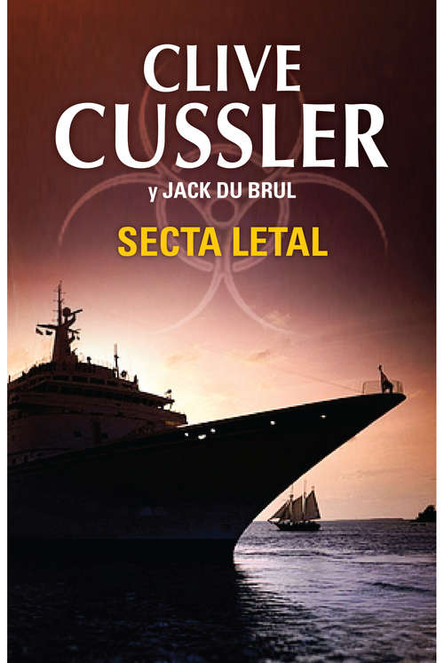 Book cover of Secta letal (Juan Cabrillo 5)