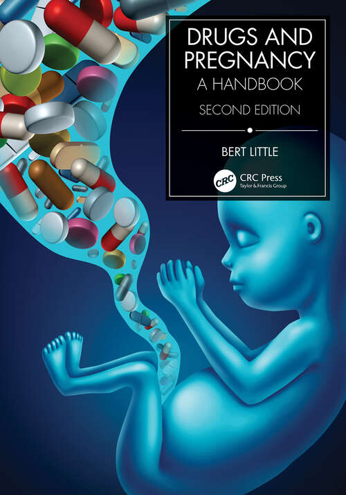 Book cover of Drugs and Pregnancy: A Handbook (2)