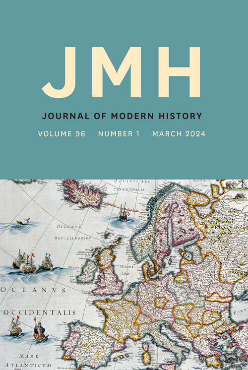 Book cover of The Journal of Modern History, volume 96 number 1 (March 2024)