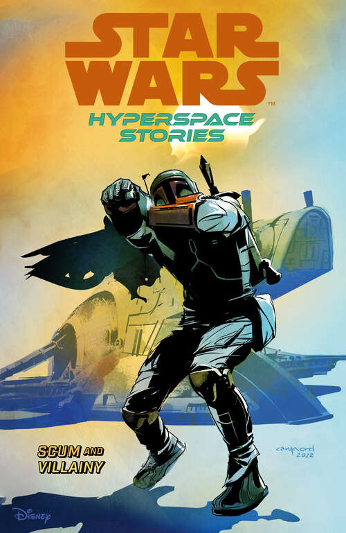 Book cover of Star Wars: Hyperspace Stories Volume 2--Scum and Villainy