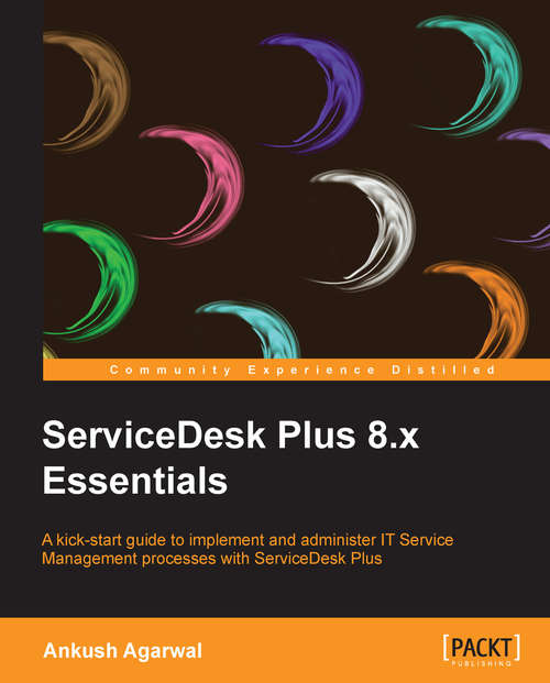 Book cover of ServiceDesk Plus 8.x Essentials