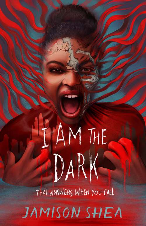 Book cover of I Am the Dark That Answers When You Call (I Feed Her to the Beast #2)