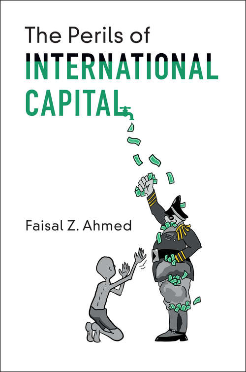 The Perils of International Capital