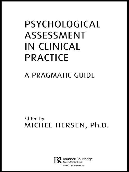 Psychological Assessment in Clinical Practice