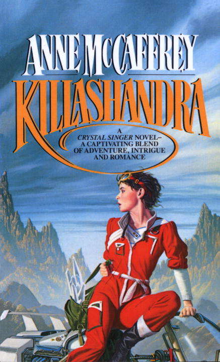 Book cover of Killashandra (Crystal Singer Trilogy #2)
