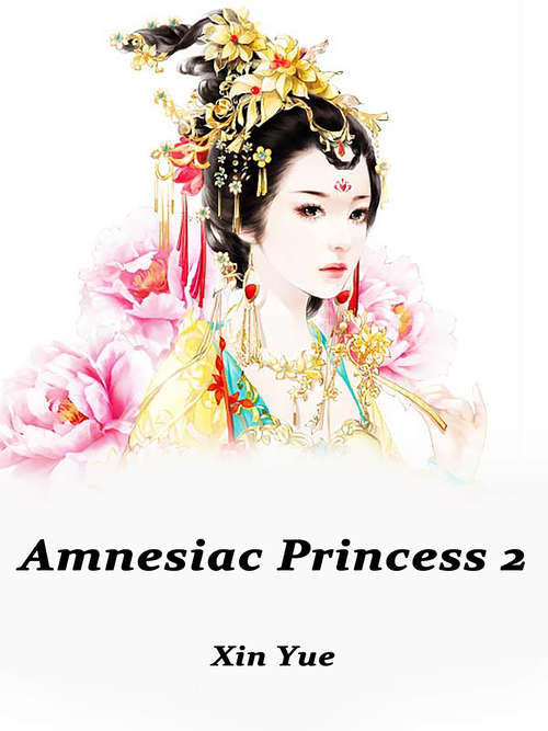 Book cover of Amnesiac Princess 1: Volume 1 (Volume 1 #1)