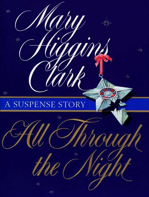 All Through The Night: A Suspense Story