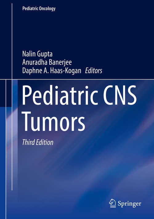 Pediatric CNS Tumors