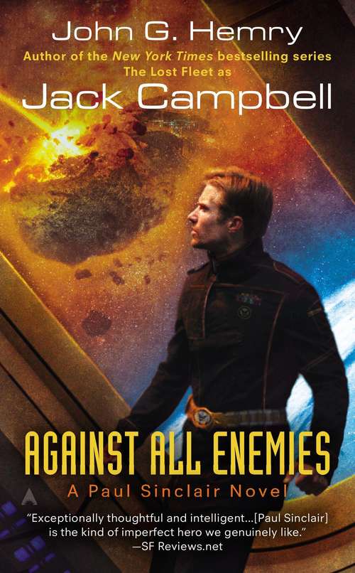 Book cover of Against All Enemies (JAG in Space, Book #4)