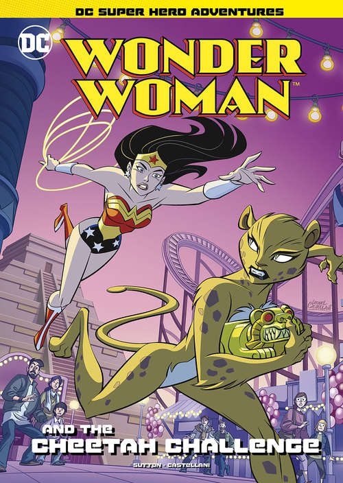 Wonder Woman and The Cheetah Challenge (DC Super Hero Adventures)