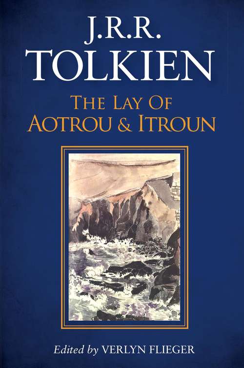 Book cover of The Lay of Aotrou and Itroun