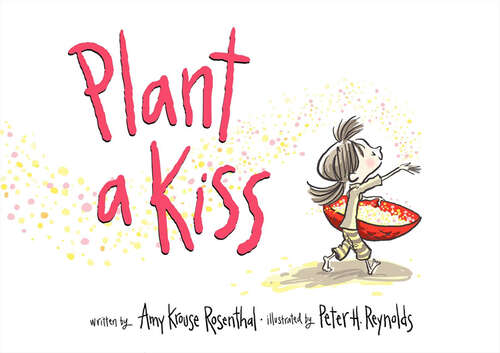 Book cover of Plant a Kiss
