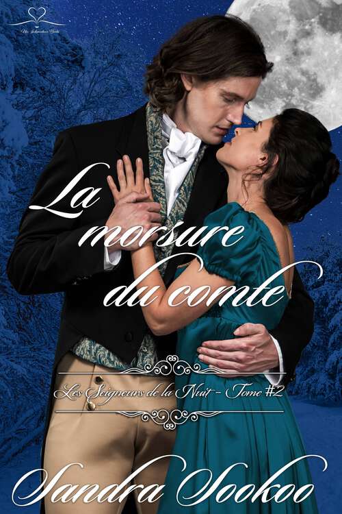 Book cover of La morsure du comte: Les Seigneurs de la Nuit - Tome 2 (Les Seigneurs de la Nuit #2)