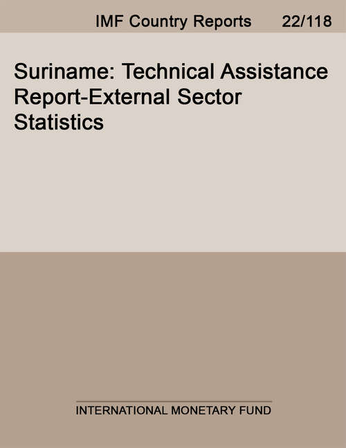Book cover of Suriname: Technical Assistance Report-External Sector Statistics (Imf Staff Country Reports)