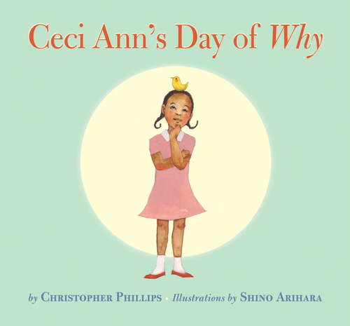 Book cover of Ceci Ann's Day of Why