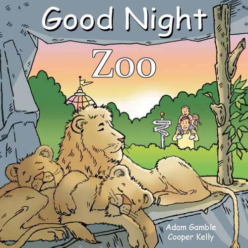 Book cover of Good Night Zoo (Good Night Our World)