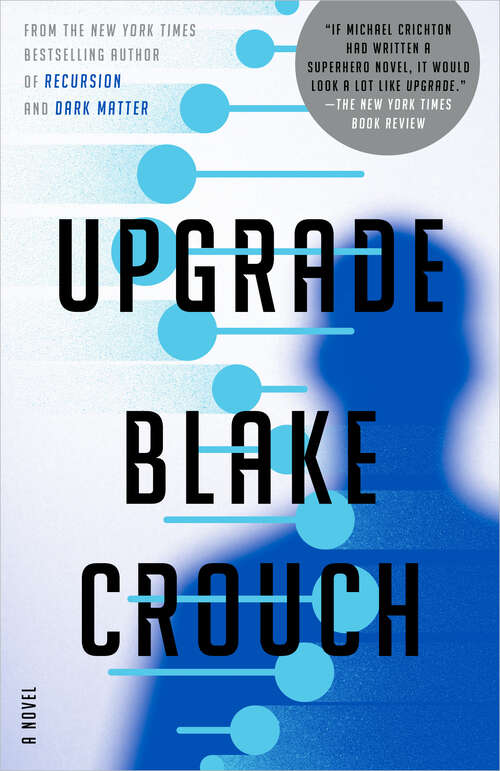 Book cover of Upgrade: A Novel