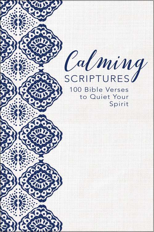 Book cover of The God of Comfort: 100 Bible Verses to Soothe Your Spirit