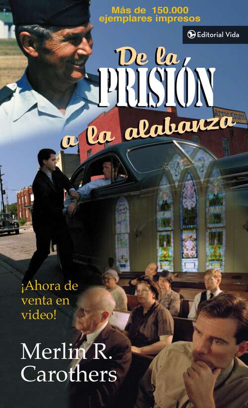 Book cover of De la prisión a la alabanza