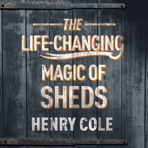 Book cover of The Life-Changing Magic of Sheds