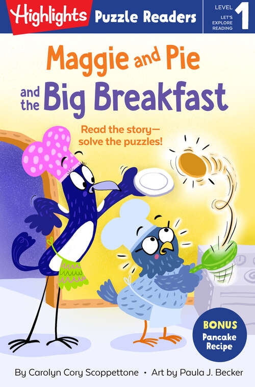 Book cover of Maggie and Pie and the Big Breakfast (Highlights Puzzle Readers)