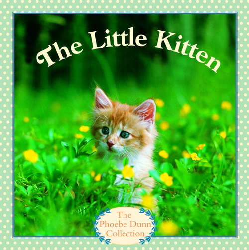 The Little Kitten (Pictureback(R))
