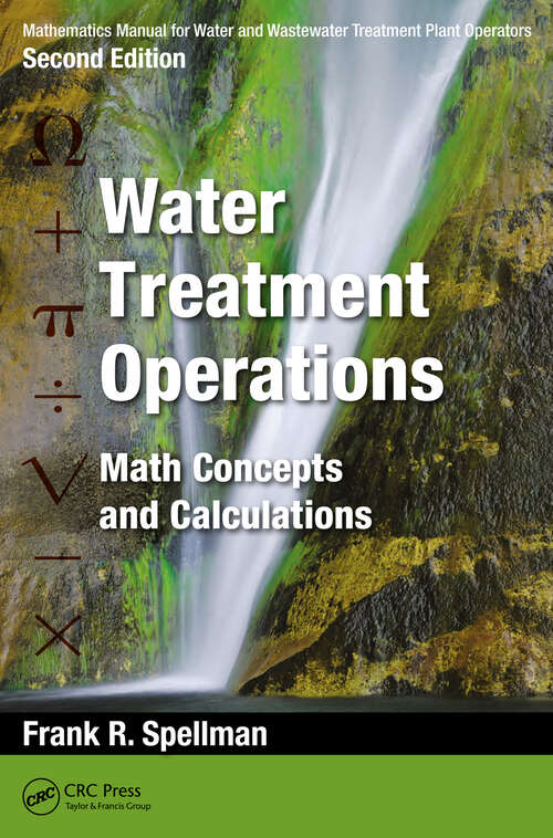 Book cover of Mathematics Manual for Water and Wastewater Treatment Plant Operators: Math Concepts and Calculations (2)