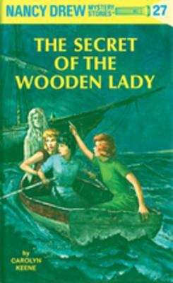 Book cover of The Secret of the Wooden Lady (Nancy Drew Mystery Stories #27)