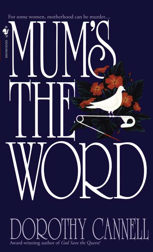 Mum's the Word (Ellie Haskell #3)