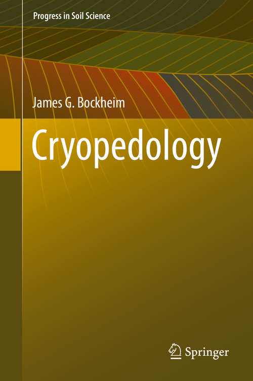Cryopedology (Progress in Soil Science)