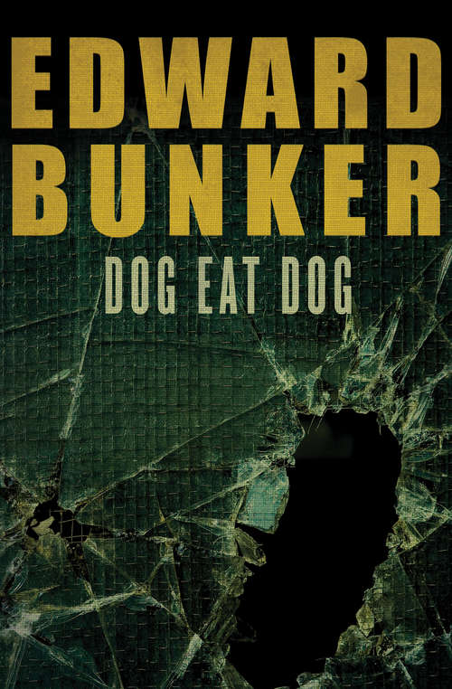Book cover of Dog Eat Dog