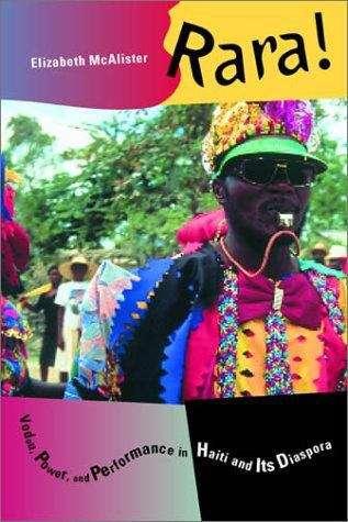 Book cover of Rara! Vodou, Power, and Performance in Haiti and Its Diaspora