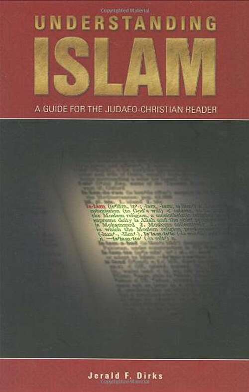 Book cover of Understanding Islam: A Guide for the Judaeo-Christian Reader