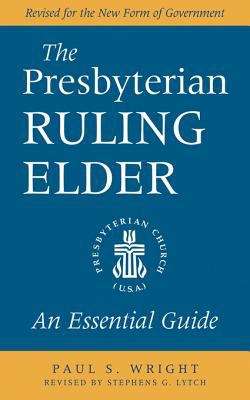 Book cover of The Presbyterian Ruling Elder