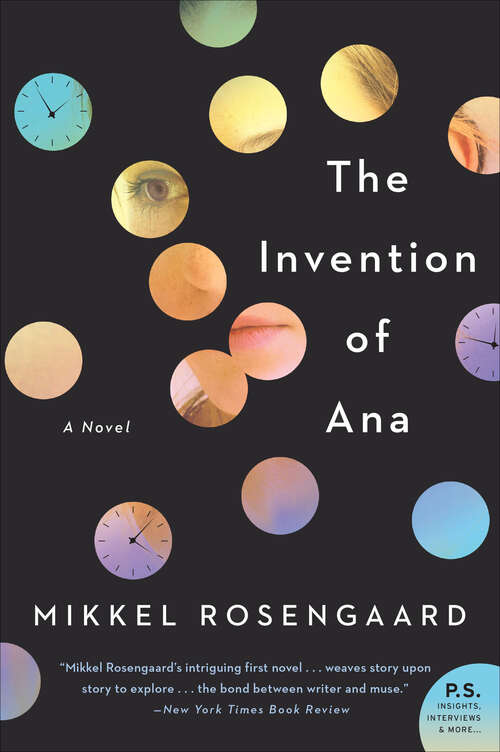 Book cover of The Invention of Ana: A Novel