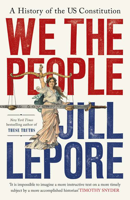 Book cover of We the People: A History of the US Constitution