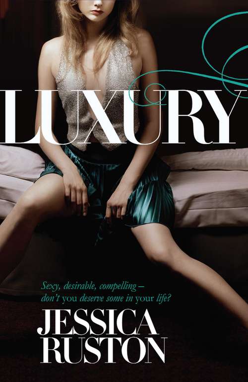 Book cover of Luxury: An irresistable story of glamour and scandal