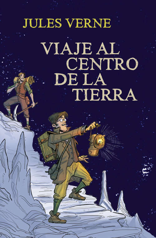 Book cover of Viaje al centro de la Tierra