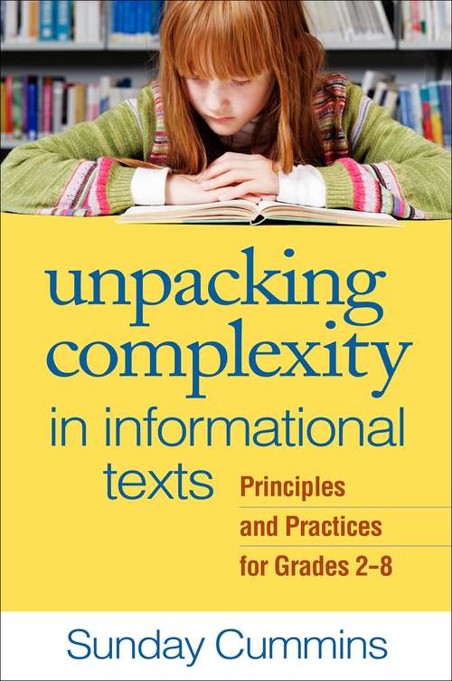 Book cover of Unpacking Complexity in Informational Texts