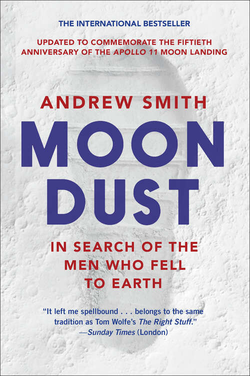 Book cover of Moondust: In Search of the Men Who Fell to Earth (2)