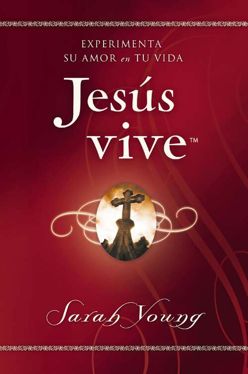 Book cover of Jesús vive: Experimenta (Jesus Lives)