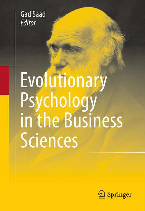 Book cover of Evolutionary Psychology in the Business Sciences